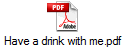 Have a drink with me.pdf
